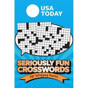 USA Today Seriously Fun Crosswords: 240 Satisfying Puzzles -- Usa Today